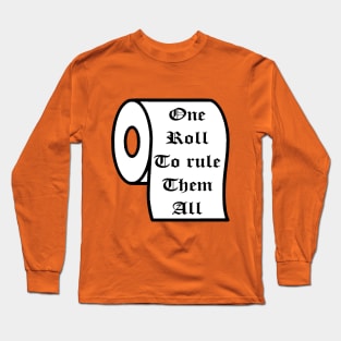 One Roll Long Sleeve T-Shirt